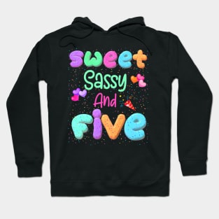 Kids Happy 5Th Birthday Sweet Sassy And Five Girls 5 Years Old Hoodie